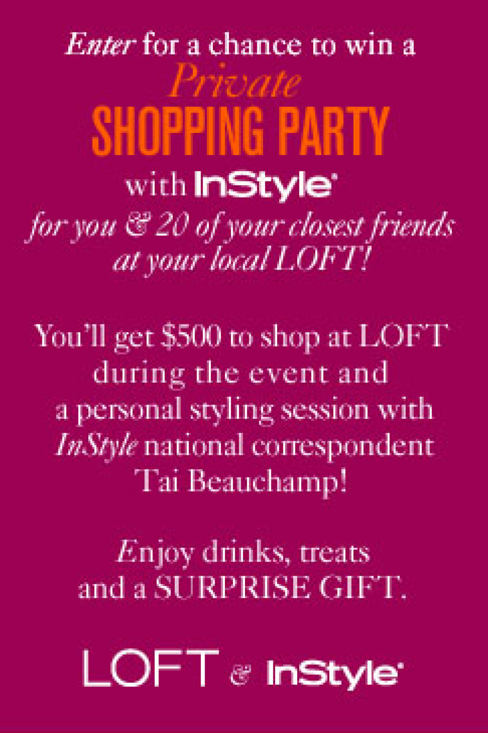 Win a Private LOFT Shopping Party!